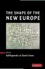 The Shape of the New Europe
