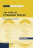 The Politics of Personalised Medicine