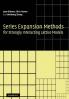 Series Expansion Methods for Strongly Interacting Lattice             Models