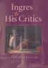 Ingres and his Critics