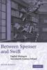 Between Spenser and Swift