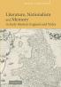Literature Nationalism and Memory in Early Modern England and Wales