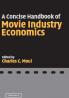 A Concise Handbook of Movie Industry Economics