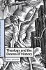 Theology and the Drama of History