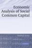 Economic Analysis of Social Common Capital