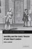 Gentility and the Comic Theatre of Late Stuart London
