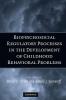 Biopsychosocial Regulatory Processes in the Development of Childhood Behavioral Problems