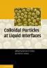Colloidal Particles at Liquid Interfaces