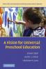 A Vision for Universal Preschool Education