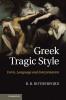 Greek Tragic Style