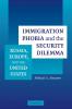 Immigration Phobia and the Security Dilemma
