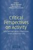 Critical Perspectives on Activity