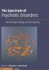 The Spectrum of Psychotic Disorders