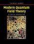 Modern Quantum Field Theory