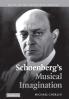 Schoenberg's Musical Imagination