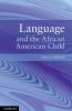 Language and the African American Child