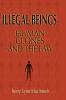 Illegal Beings