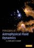 Principles of Astrophysical Fluid Dynamics