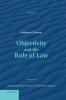 Objectivity and the Rule of Law