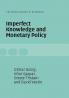 Imperfect Knowledge and Monetary Policy