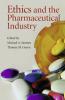 Ethics and the Pharmaceutical Industry