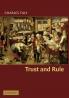 Trust and Rule