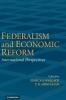 Federalism and Economic Reform