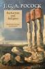 Barbarism and Religion Volume 4