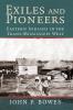 Exiles and Pioneers
