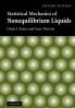 Statistical Mechanics of Nonequilibrium Liquids