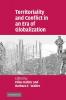 Territoriality and Conflict in an Era of Globalization