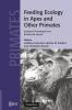 Feeding Ecology in Apes and Other Primates