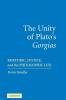 The Unity of Plato's 'Gorgias'