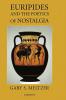 Euripides and the Poetics of Nostalgia