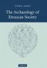 The Archaeology of Etruscan Society