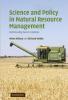 Science and Policy in Natural Resource Management
