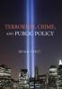 Terrorism Crime and Public Policy