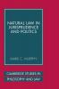 Natural Law in Jurisprudence and Politics