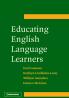 Educating English Language Learners
