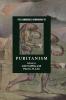 The Cambridge Companion to Puritanism