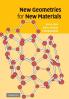 New Geometries for New Materials