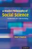 A Realist Philosophy of Social Science