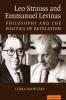 Leo Strauss and Emmanuel Levinas