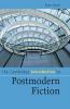 The Cambridge Introduction to Postmodern Fiction