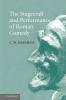 The Stagecraft and Performance of Roman Comedy