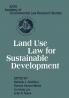 Land Use Law Sustain Development