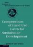 Compendium of Land Use Laws for Sustainable Development