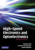 High-Speed Electronics and Optoelectronics