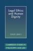 Legal Ethics and Human Dignity