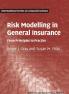 Risk Modelling in General Insurance